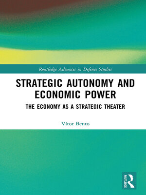 cover image of Strategic Autonomy and Economic Power